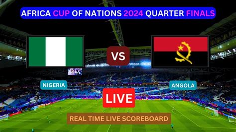 nigeria vs angola live scores